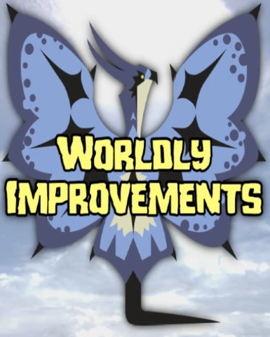 Worldly Improvements