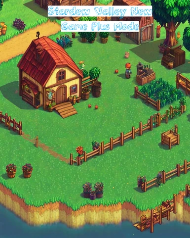 Stardew Valley New Game Plus Mode