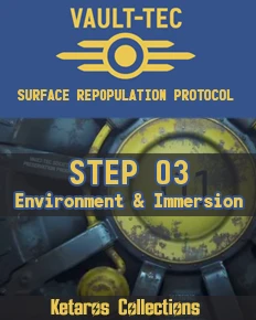 Step 3 - Environment & Immersion