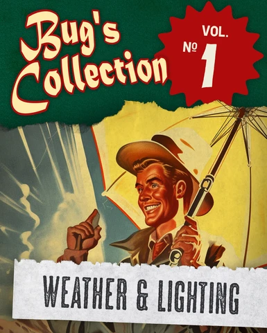 Bug's Vol. 1 - Weather & Lighting