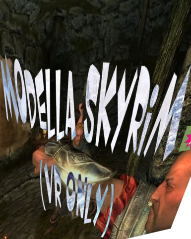 *Modella Skyrim (VR Only)