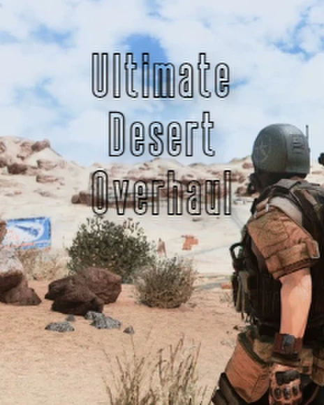 Ultimate Overhaul (Desert)